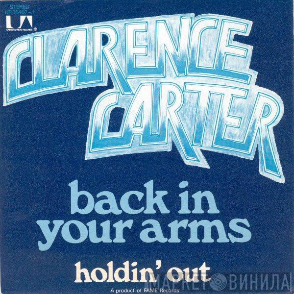 Clarence Carter - Back In Your Arms