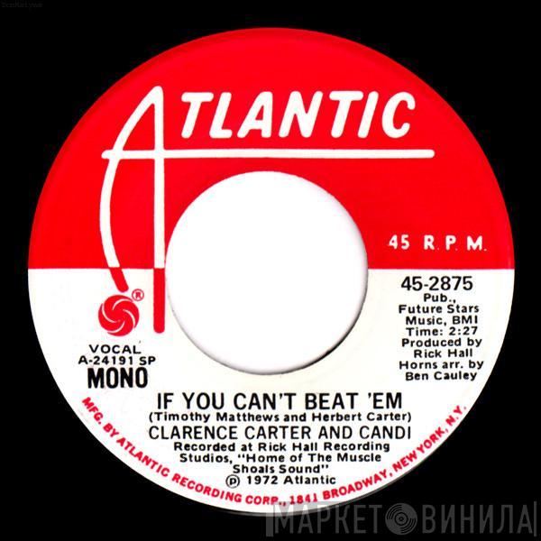 Clarence Carter, Candi Staton - If You Can't Beat 'Em