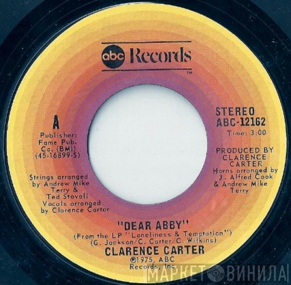 Clarence Carter - Dear Abby / Love Ain't Here No More