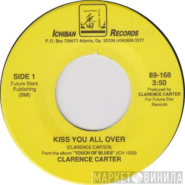 Clarence Carter - Kiss You All Over