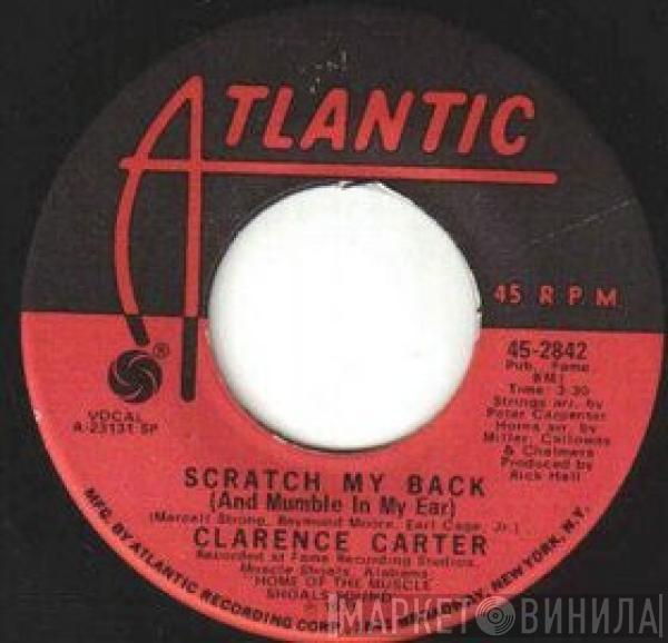 Clarence Carter - Scratch My Back (And Mumble In My Ear)