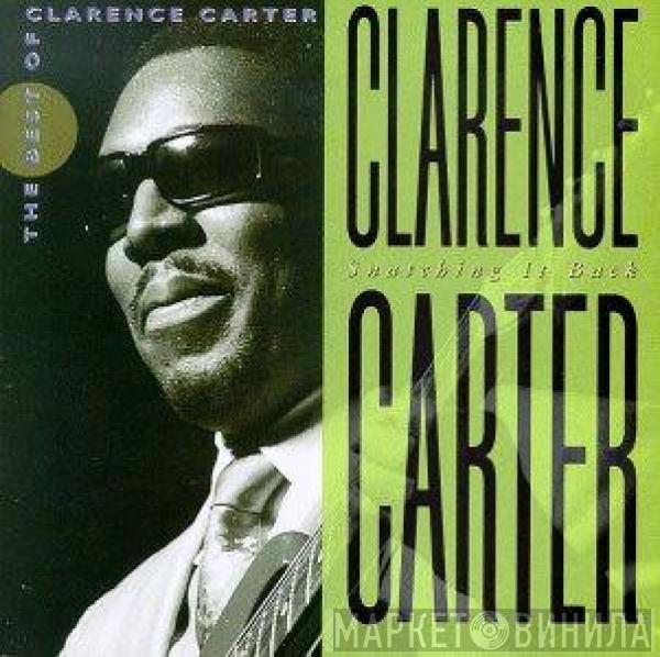 Clarence Carter - Snatching It Back: The Best Of Clarence Carter