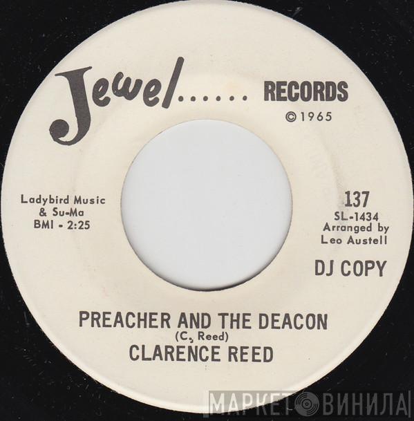 Clarence Reed - Preacher And The Deacon
