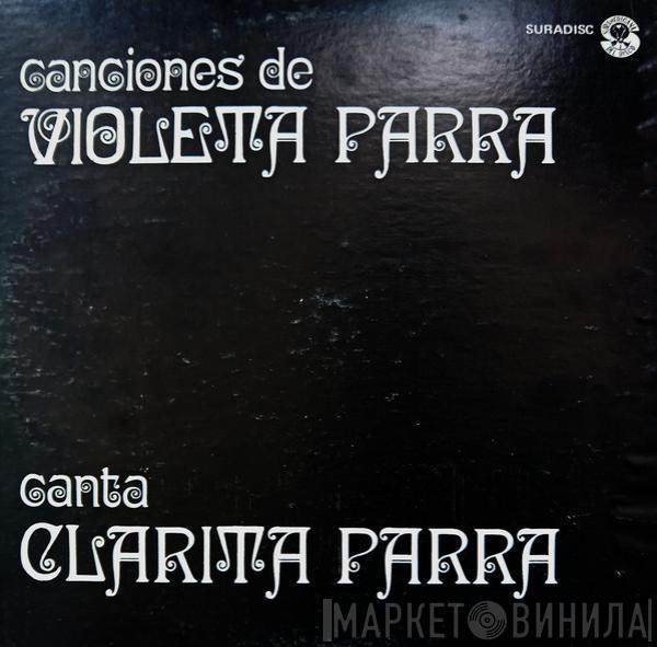 Clarita Parra - Canciones de Violeta Parra. Canta Clarita Parra