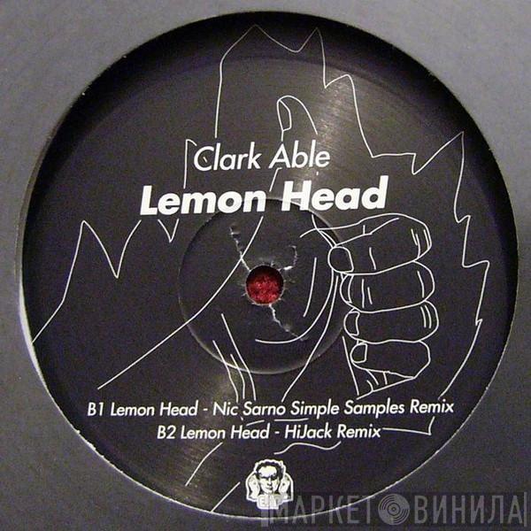 Clark Able - Lemon Head