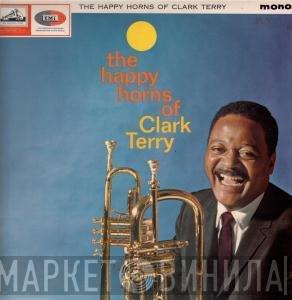 Clark Terry - The Happy Horns Of Clark Terry