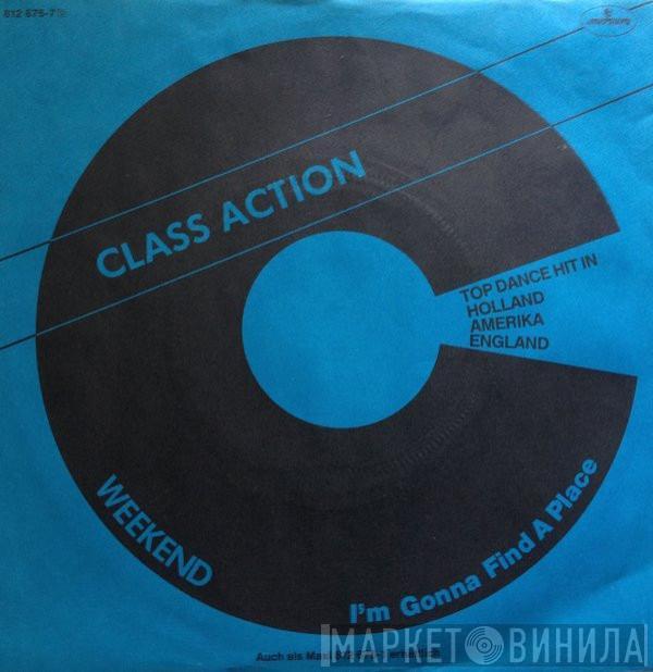  Class Action  - Weekend