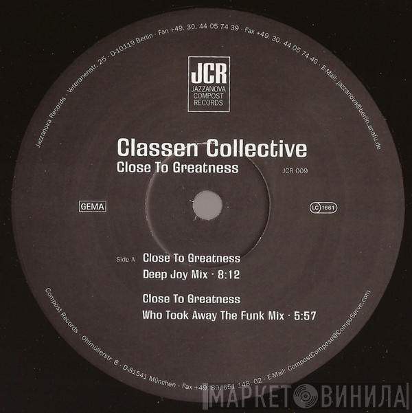 Classen Collective - Close To Greatness