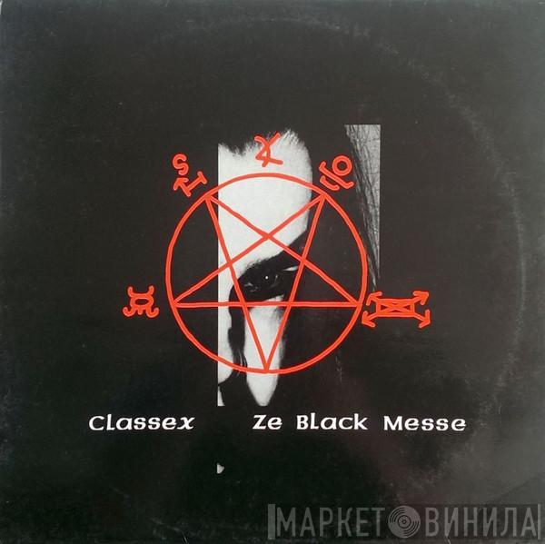 Classex - Ze Black Messe