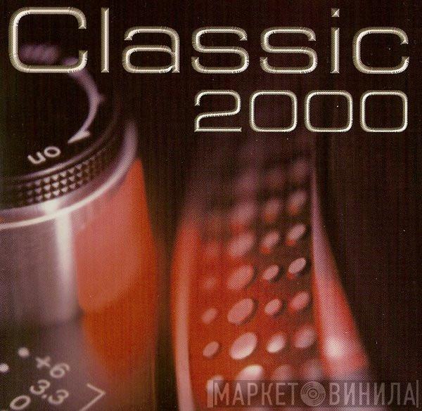  - Classic 2000