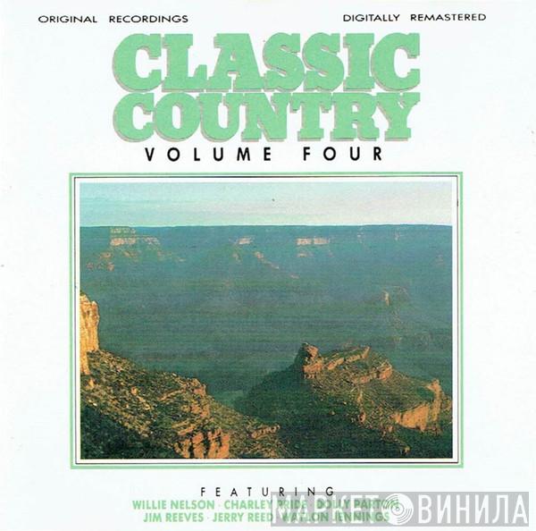  - Classic Country (Volume Four)