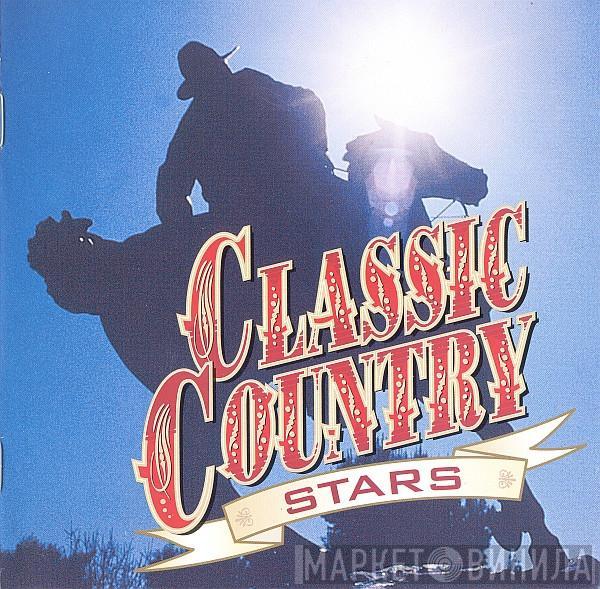  - Classic Country Stars