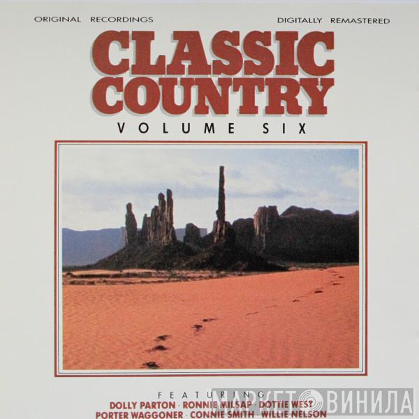  - Classic Country Vol 6