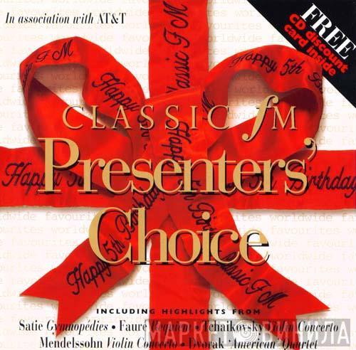  - Classic FM Presenter's Choice