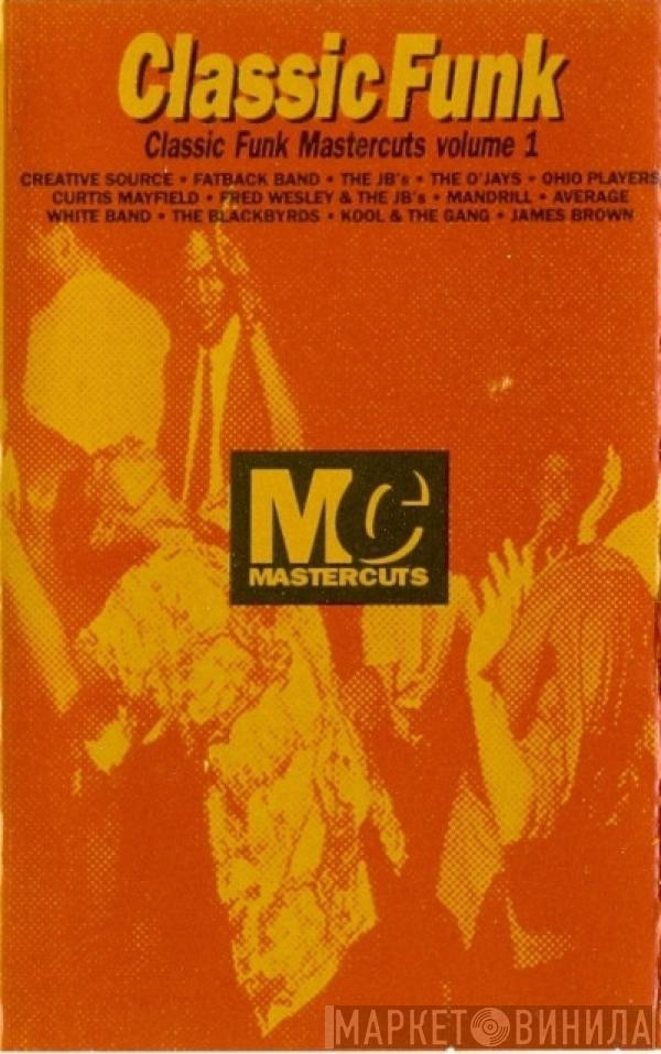  - Classic Funk Mastercuts Volume 1