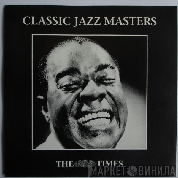  - Classic Jazz Masters