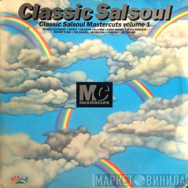  - Classic Salsoul Mastercuts Volume 1