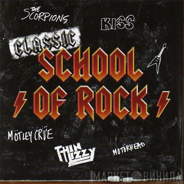  - Classic School Of Rock