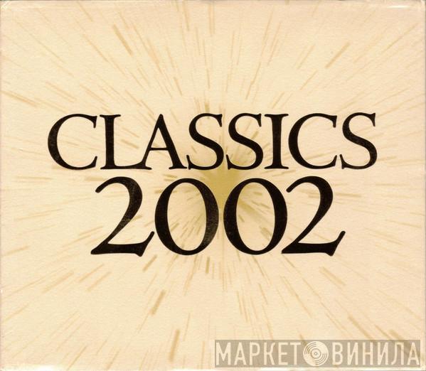  - Classics 2002