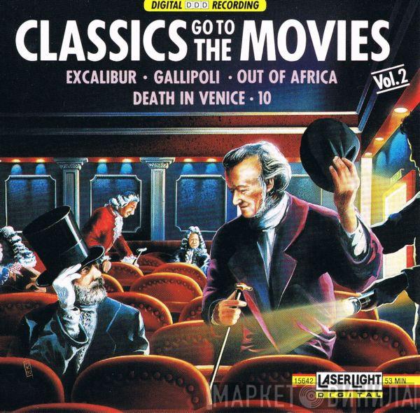  - Classics Go To The Movies: Vol. 2