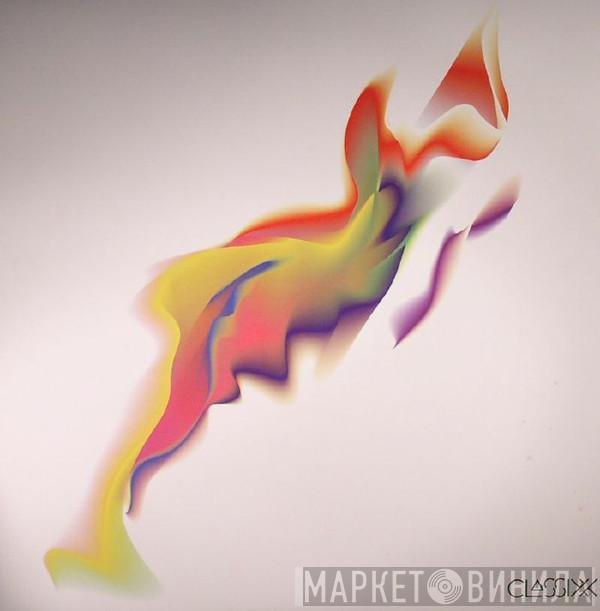 Classixx - Faraway Reach
