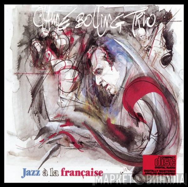 Claude Bolling Trio - Jazz À La Française