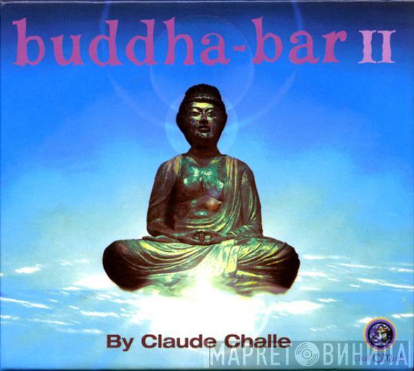 Claude Challe - Buddha-Bar II