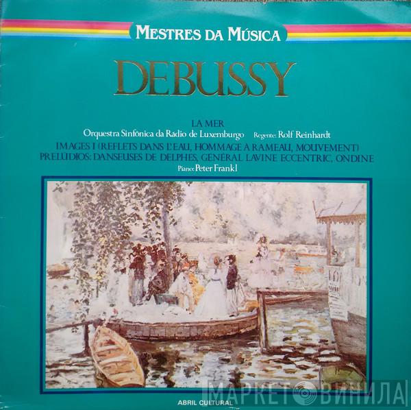  Claude Debussy  - La Mer / Images I / Prelúdios