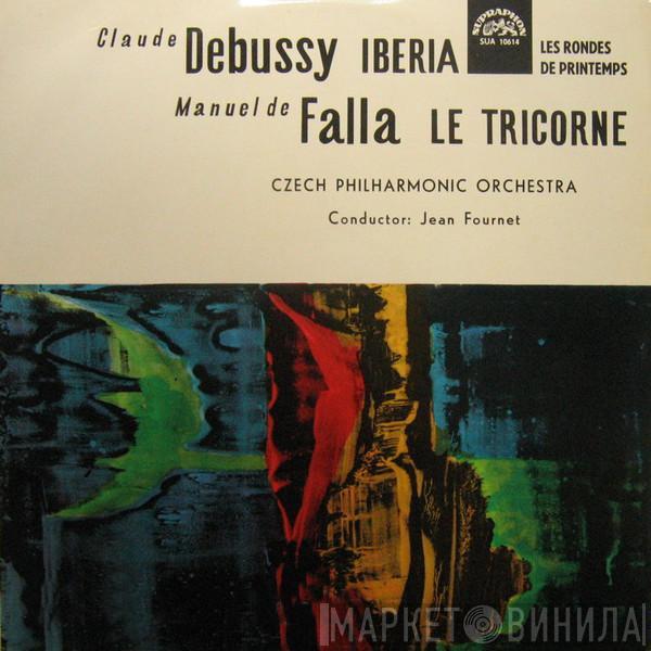Claude Debussy, Manuel De Falla, The Czech Philharmonic Orchestra, Jean Fournet - Iberia, Les Rondes De Printemps / Le Tricorne