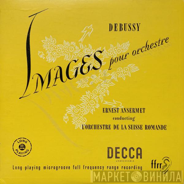 - Claude Debussy Conducting Ernest Ansermet  L'Orchestre De La Suisse Romande  - Images Pour Orchestre