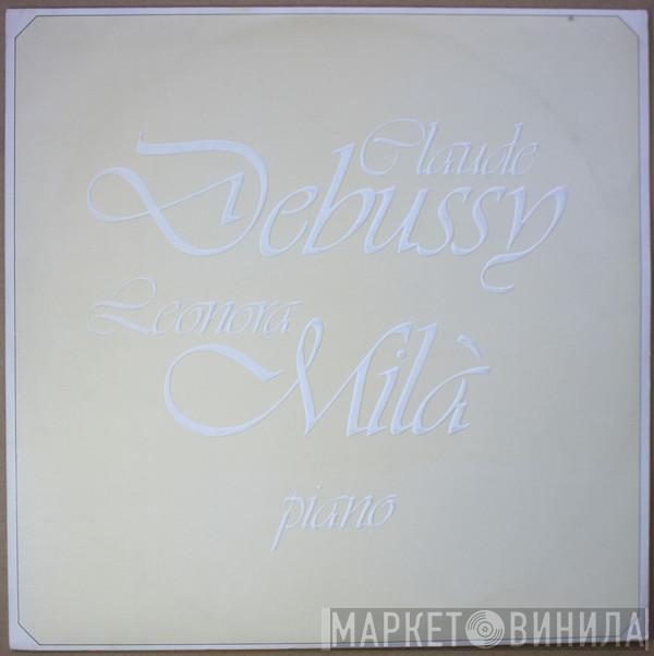 Claude Debussy, Leonora Milà - Piano