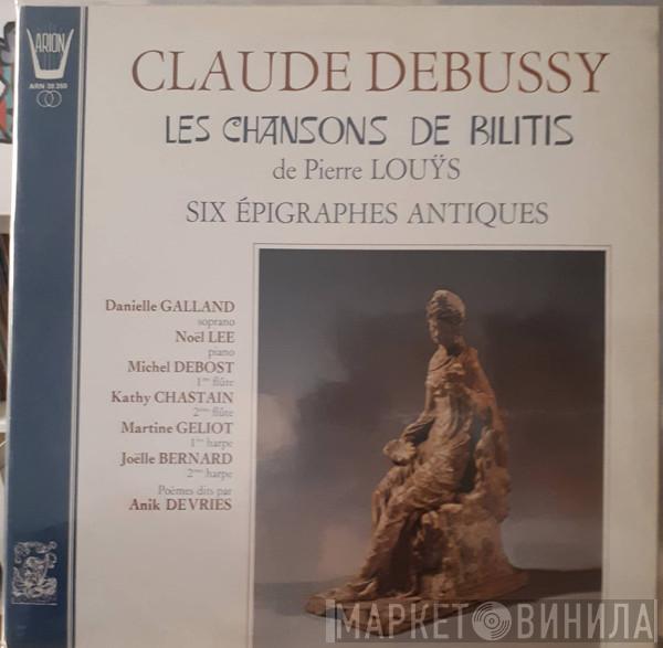  Claude Debussy  - Les Chansons De Bilitis - Six Epigraphes Antiques