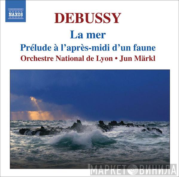 Claude Debussy, Orchestre De Lyon, Jun Märkl - Orchestral Works • 1