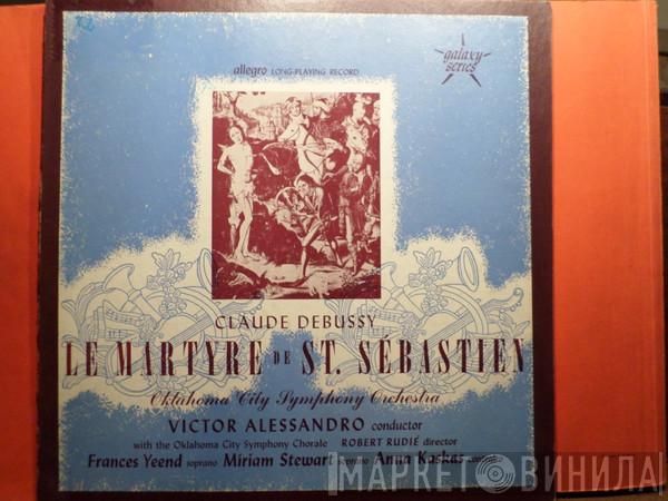 , Claude Debussy , Victor Alessandro , Oklahoma City Symphony Orchestra  Oklahoma City Symphony Chorale  - Le Martyre De St. Sébastien