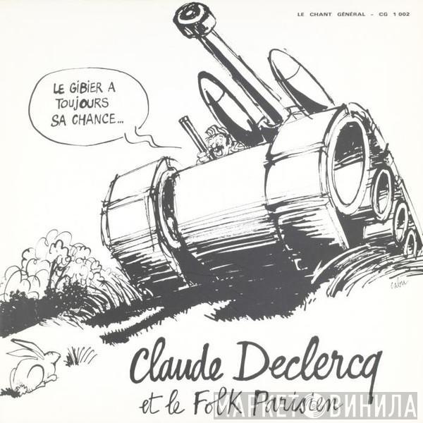 Claude Declercq - Claude Declercq Et Le Folk Parisien