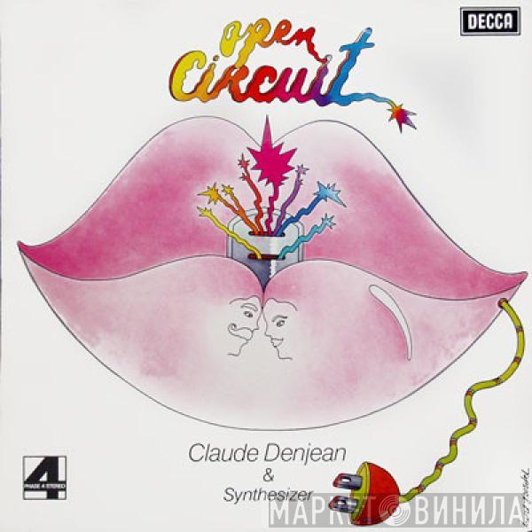 Claude Denjean - Open Circuit