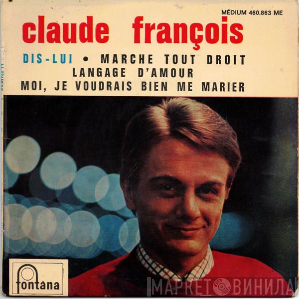  Claude François  - Dis-Lui