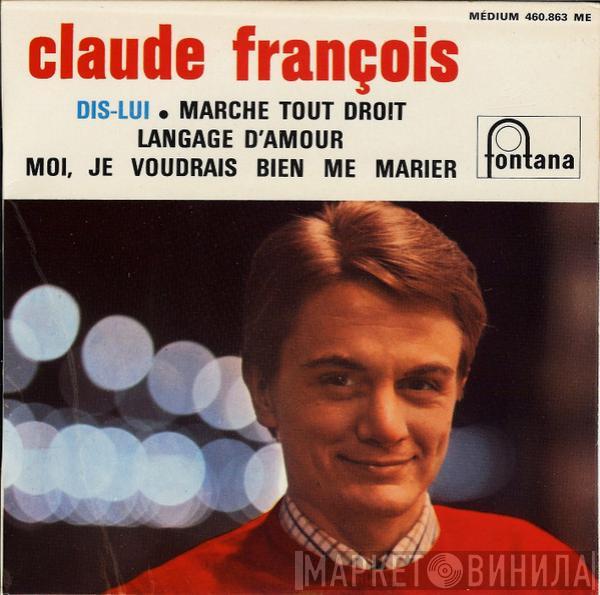  Claude François  - Dis-lui