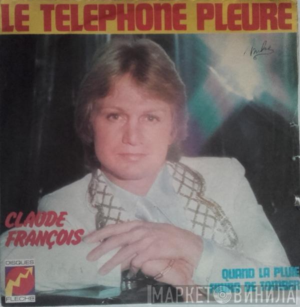  Claude François  - Le Téléphone Pleure