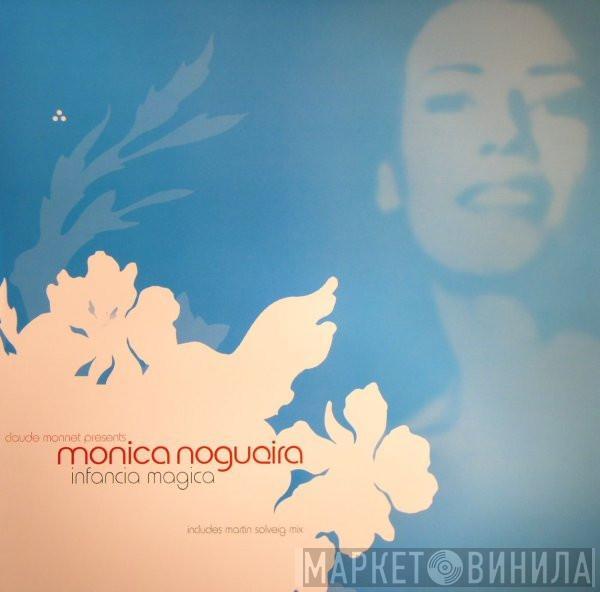 Claude Monnet, Monica Nogueira - Infancia Mágica