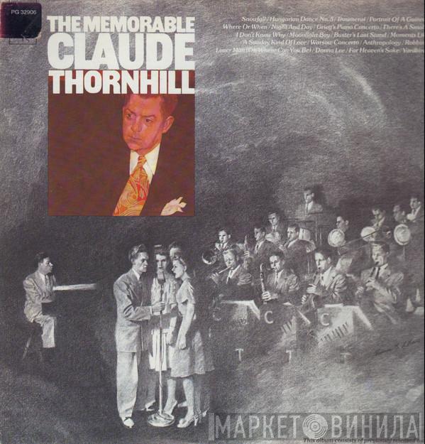 Claude Thornhill - The Memorable Claude Thornhill