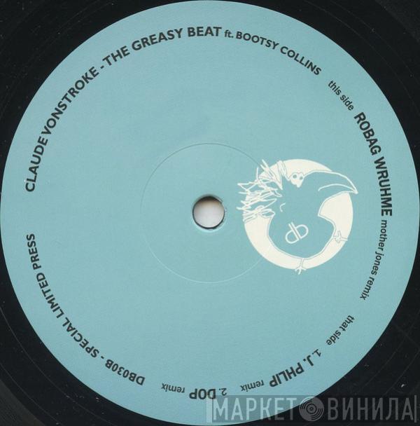 Claude VonStroke, Bootsy Collins - The Greasy Beat