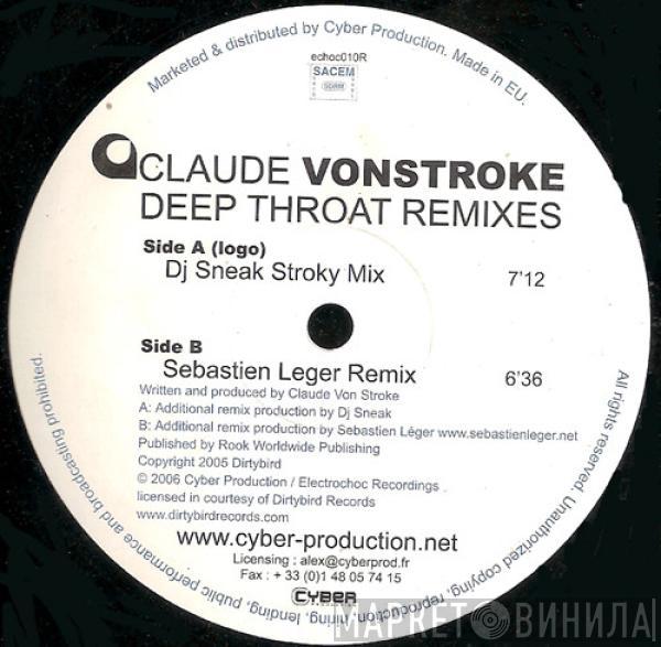 Claude VonStroke - Deep Throat (Remixes)