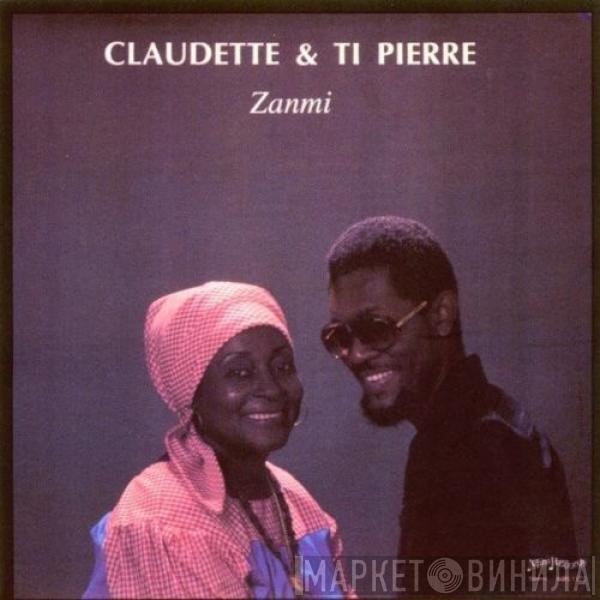  Claudette & Ti Pierre  - Zanmi