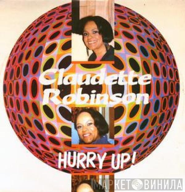 Claudette Robinson - Hurry Up