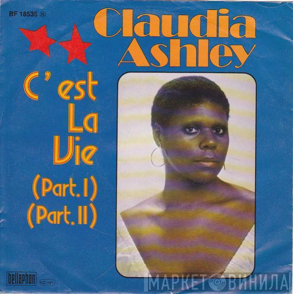 Claudia Ashley - C'Est La Vie