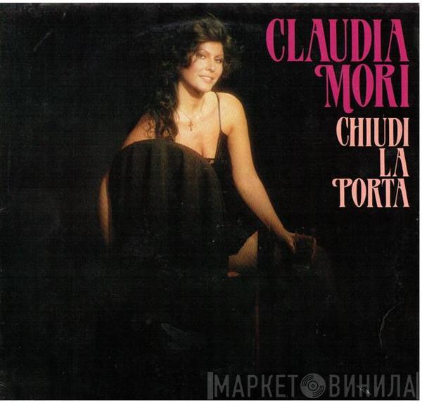  Claudia Mori  - Chiudi La Porta