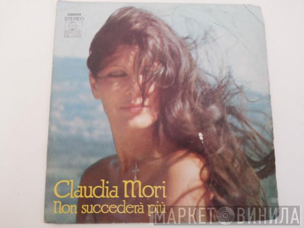  Claudia Mori  - Non Succederà Più