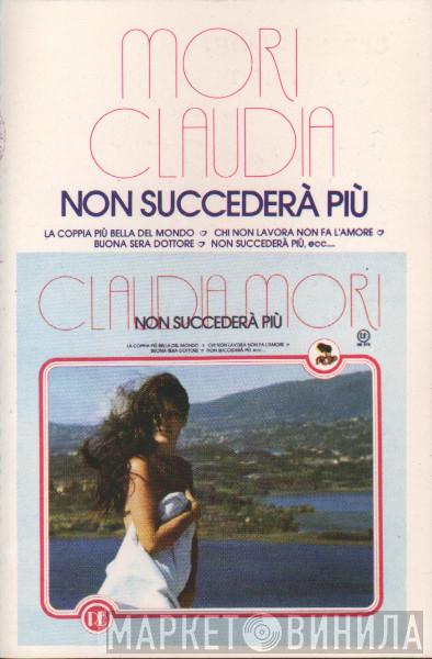  Claudia Mori  - Non Succederà Più