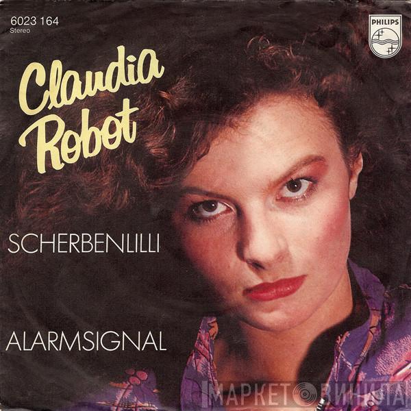 Claudia Robot  - Scherbenlilli / Alarmsignal